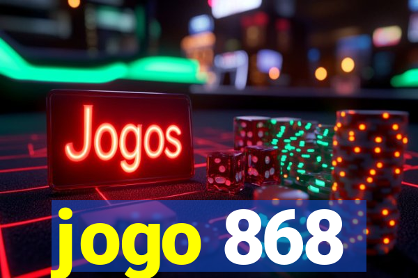 jogo 868